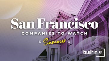 San Francisco companies to watch 